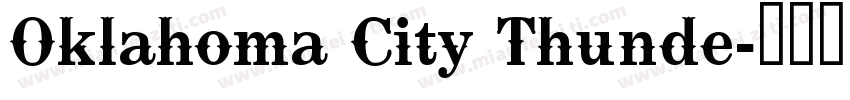 Oklahoma City Thunde字体转换